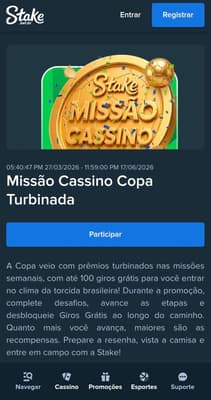 Captura de tela da Stake exibindo a promoção Missão Cassino Copa Turbinada, o botão de participação e detalhes do funcionamento.