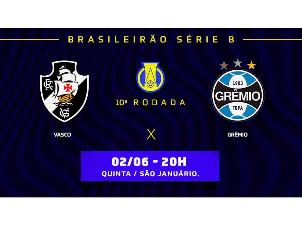 🔵 AO VIVO, Grêmio x Vasco, Brasileirão Série B