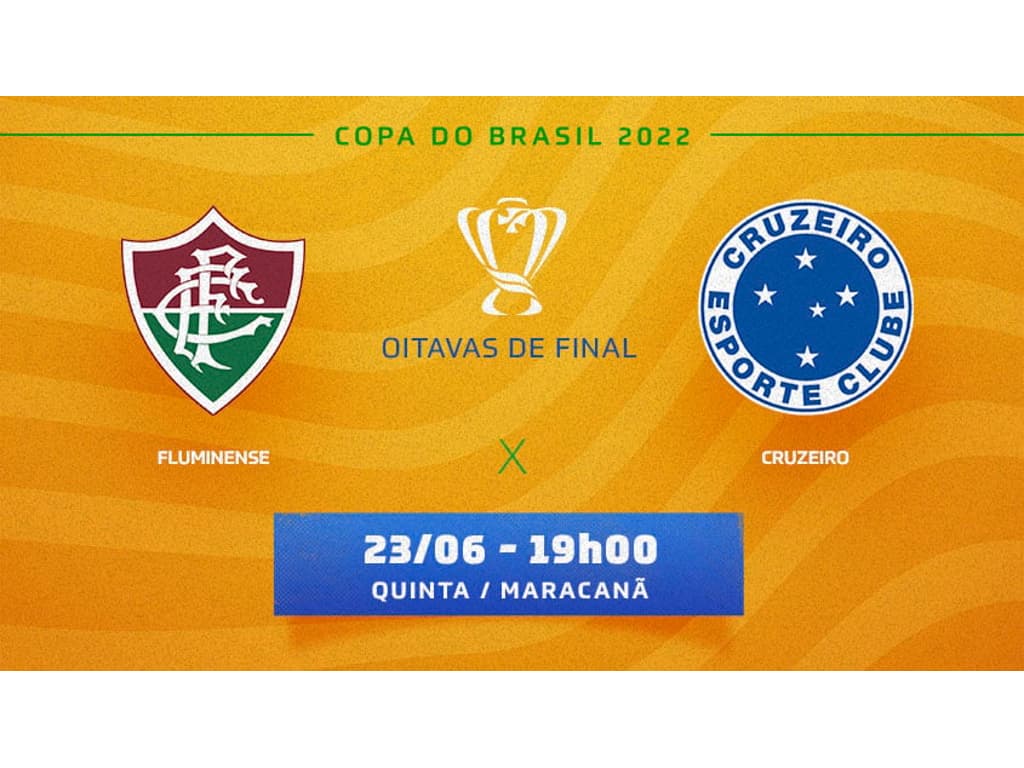 Fluminense recebe o Cruzeiro pelo jogo de ida das oitavas da Copa do Brasil