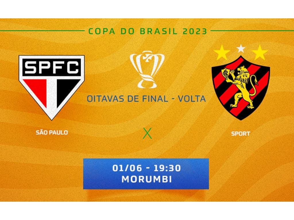 RESULTADO DO JOGO DO SÃO PAULO HOJE, QUINTA-FEIRA 01/06: veja PLACAR DO JOGO  DO SÃO PAULO HOJE contra o SPORT e CLASSIFICADOS DA COPA DO BRASIL