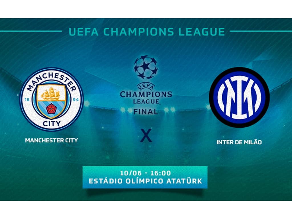 Que horas vai ser a final da Champions League hoje? Saiba onde assistir à  decisão entre Manchester City x Inter de Milão - Lance!