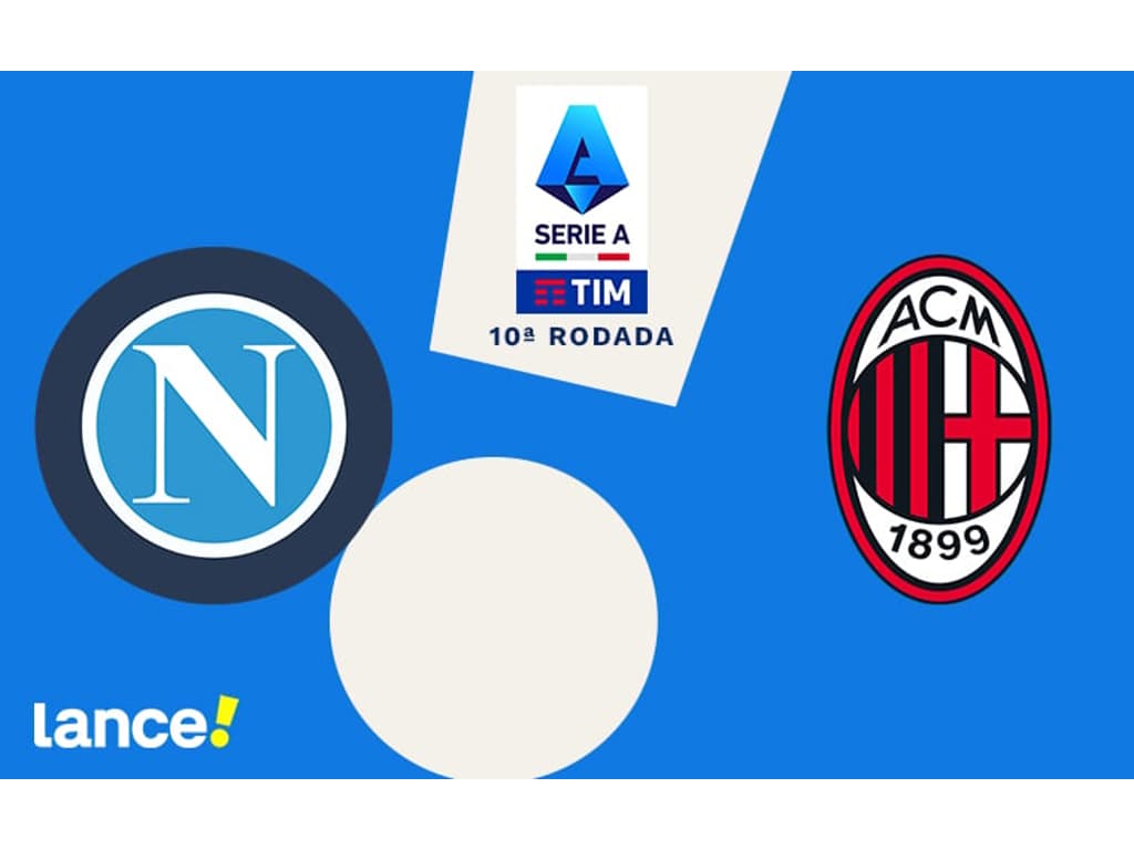 Napoli x Milan: onde assistir, horário e prováveis escalações da partida  pelo Campeonato Italiano - Lance!