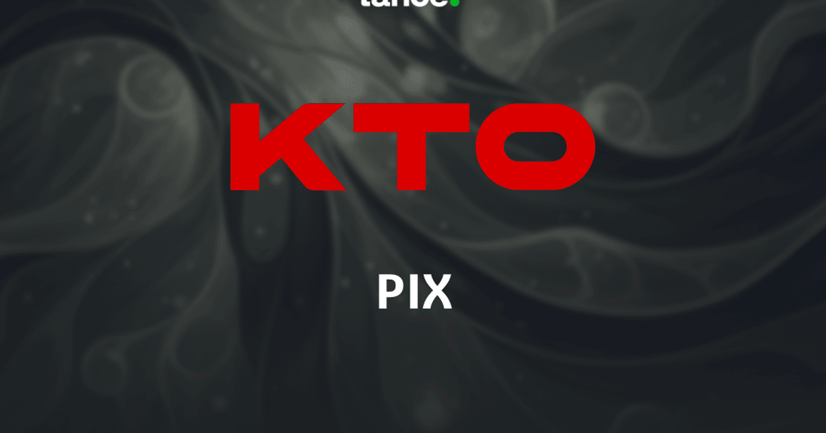 Pix KTO: saiba como usar o método de pagamento