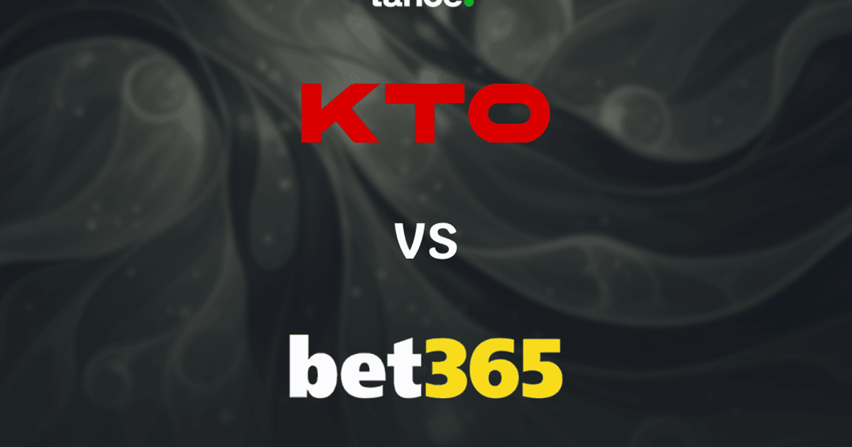 KTO ou bet365: qual é o melhor em julho de 2026?