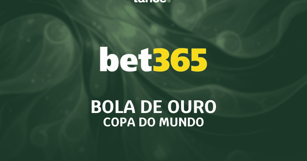 Bola de Ouro bet365: odds, favoritos e como apostar
