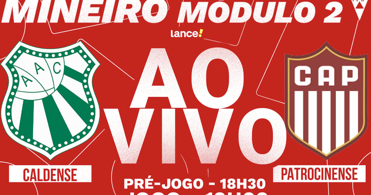 AO VIVO: Assista a Caldense x Patrocinense, pelo Módulo II do Mineiro, no Lance!TV