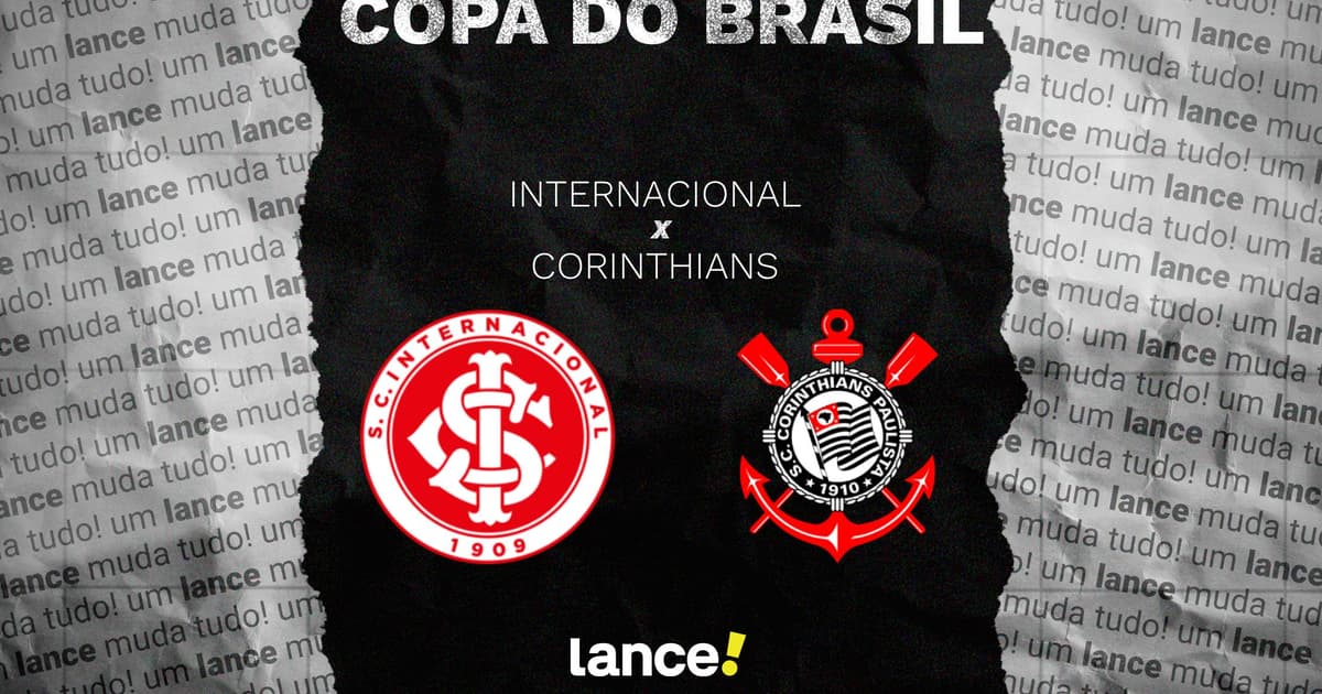 Internacional x Corinthians: onde assistir e prováveis escalações do jogo pela Copa do Brasil