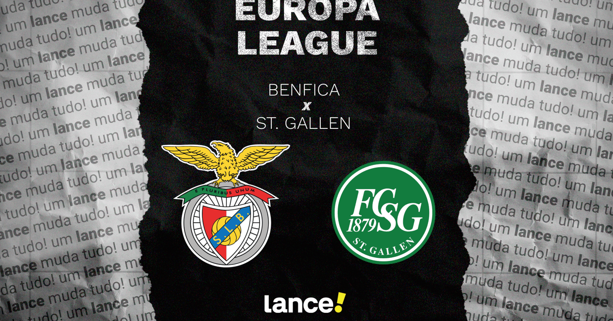 Benfica x St. Gallen na Liga Europa: onde assistir ao vivo e escalações
