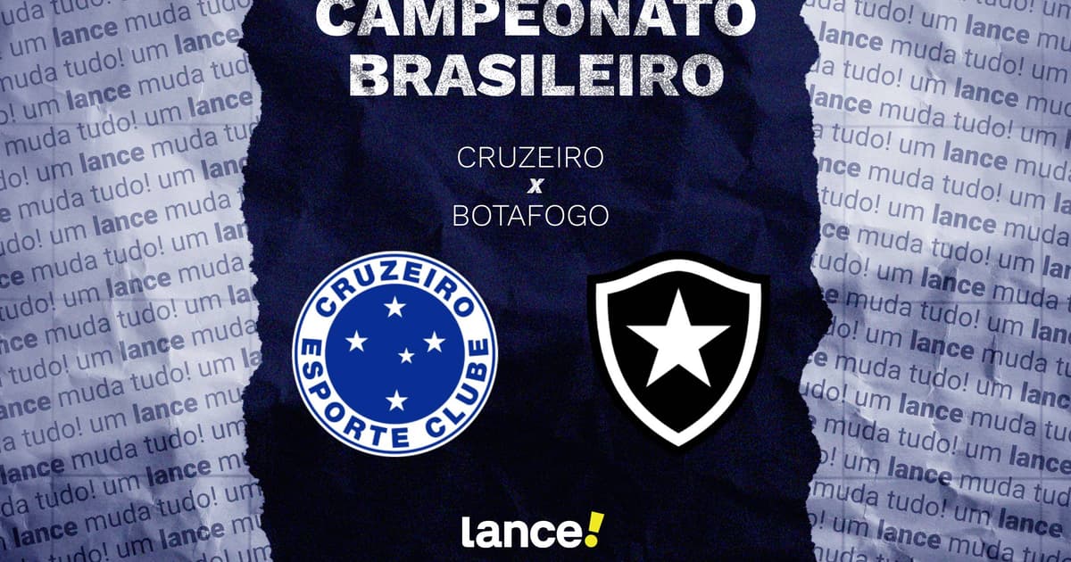 Cruzeiro x Botafogo: onde assistir, horário e escalações do jogo pelo Brasileirão