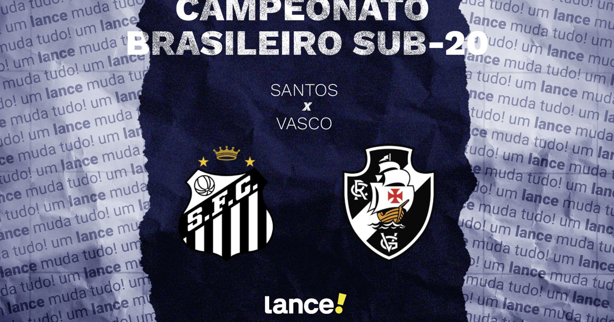 Santos x Vasco: onde assistir ao jogo de ida da semifinal do Brasileiro Sub-20
