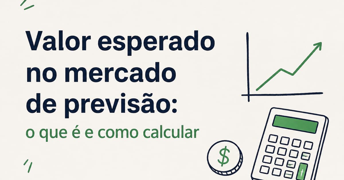 Valor esperado no mercado de previsão: o que é e como calcular