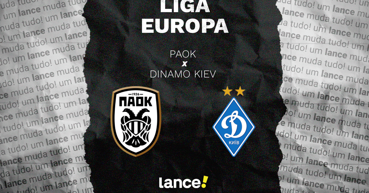 PAOK e Dínamo Kiev: onde assistir e prováveis escalações do jogo da Europa League