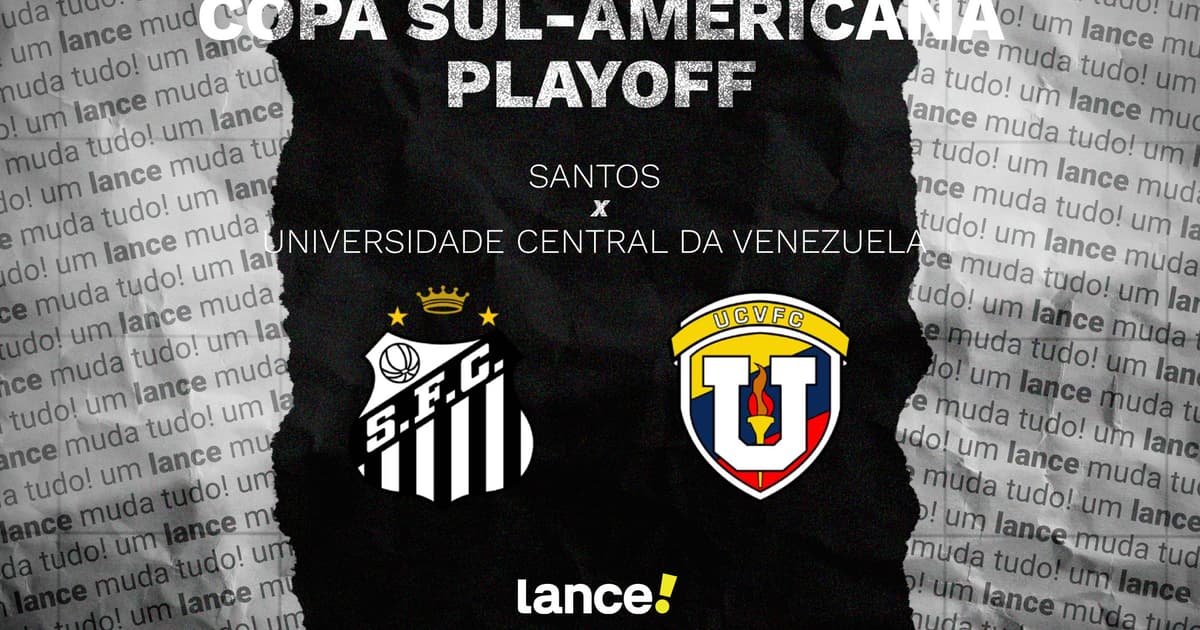 Santos x Universidad Central (VEN): onde assistir, horário e escalação pela Sul-Americana