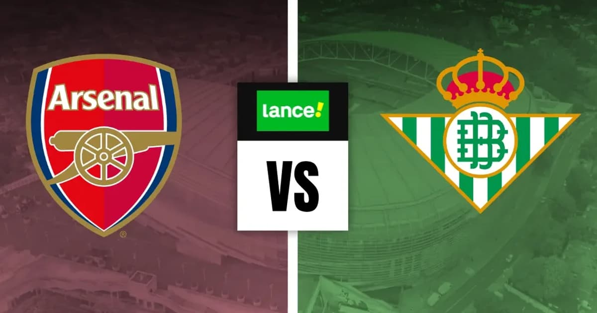 Arsenal x Real Betis Palpite – Análise e notícias (05/08)