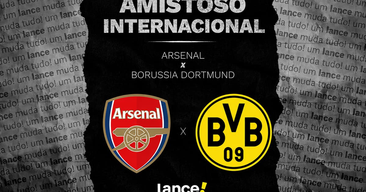 Arsenal x Borussia Dortmund: onde assistir ao jogo pela Emirates Cup