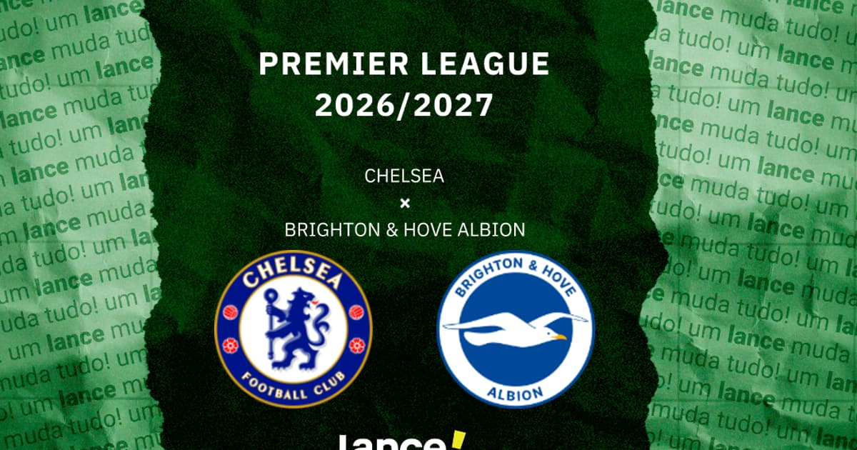 Chelsea x Brighton: onde assistir e prováveis escalações