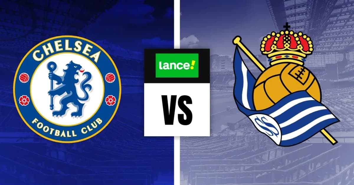Chelsea x Real Sociedad Palpite – Análise e notícias (15/08)