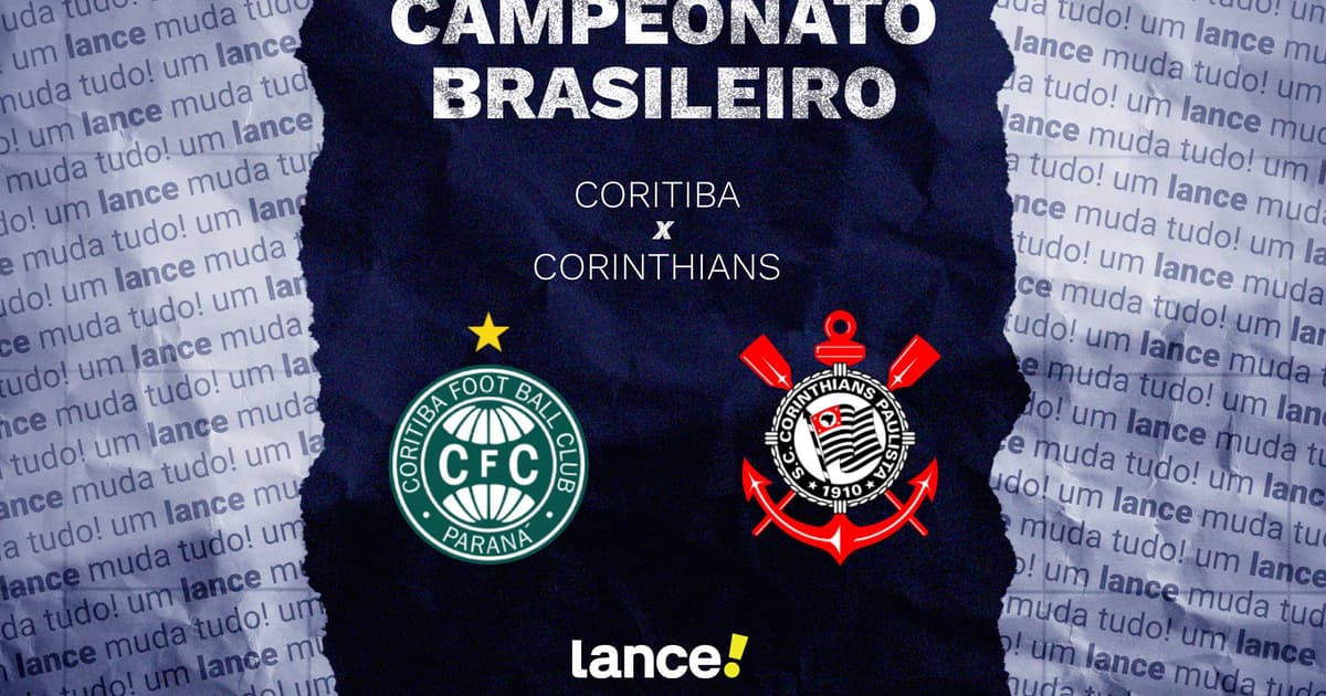 Coritiba x Corinthians: onde assistir e prováveis escalações do jogo pelo Brasileirão
