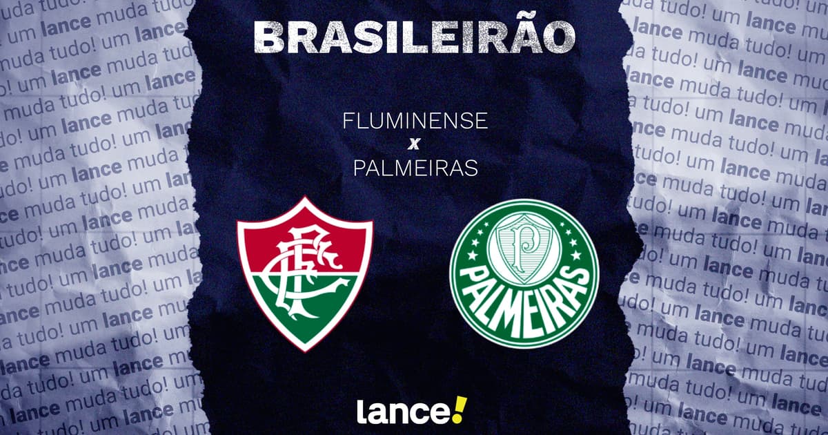 Fluminense x Palmeiras: onde assistir, horário e escalações