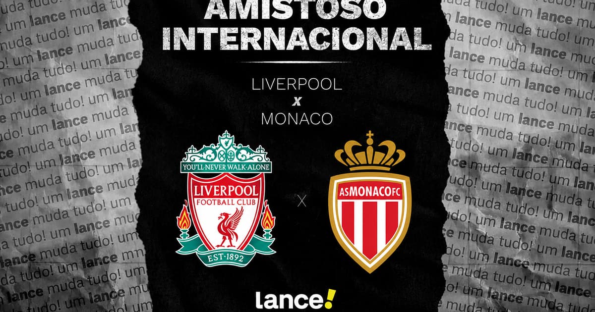 Liverpool x Monaco: onde assistir, horário e prováveis escalações