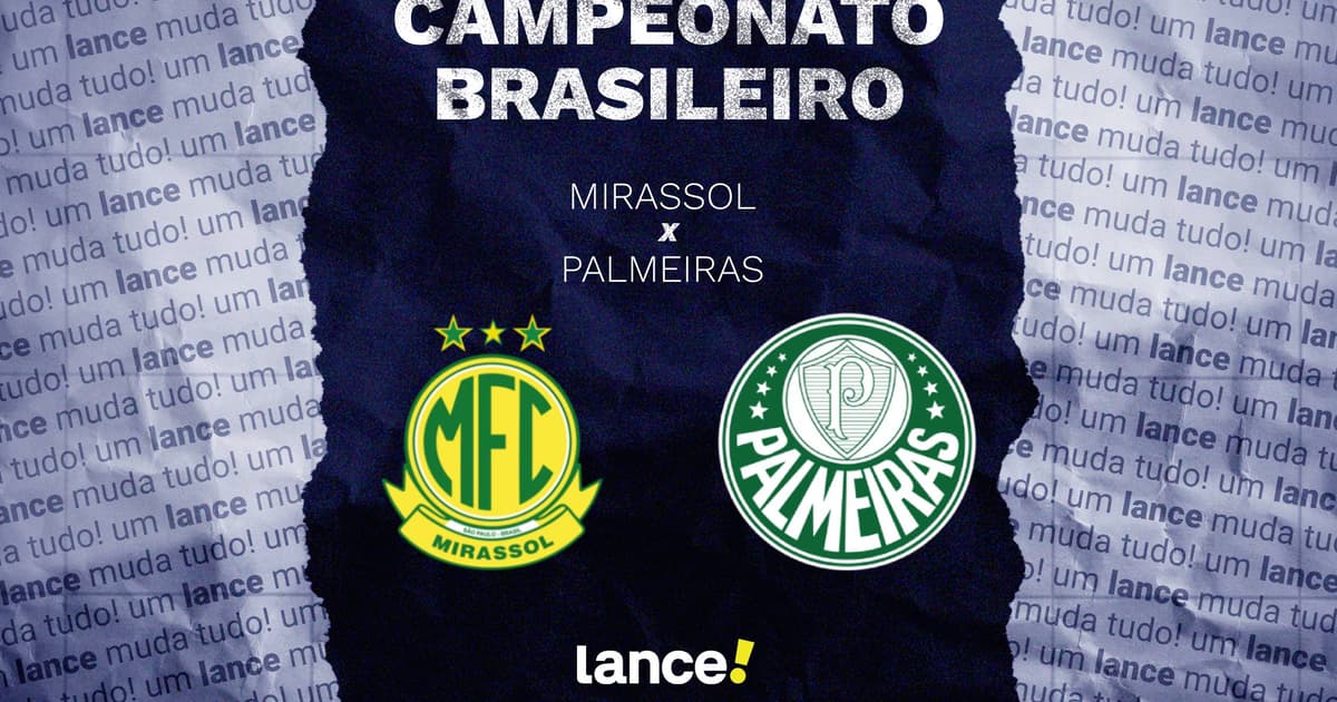 Mirassol x Palmeiras: onde assistir e prováveis escalações do jogo pelo Brasileirão