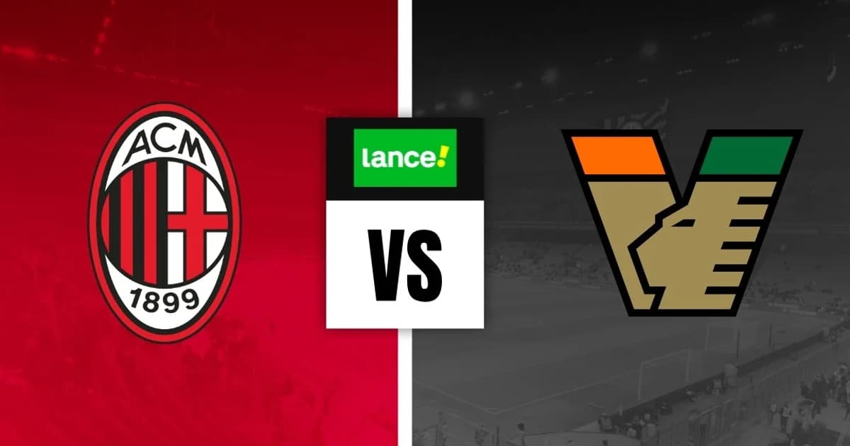 Milan x Venezia Palpite – Análise e notícias (28/08)