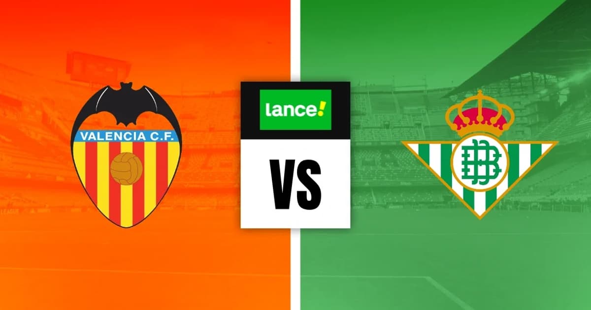Valencia x Real Betis Palpite – Análise e notícias (25/08)