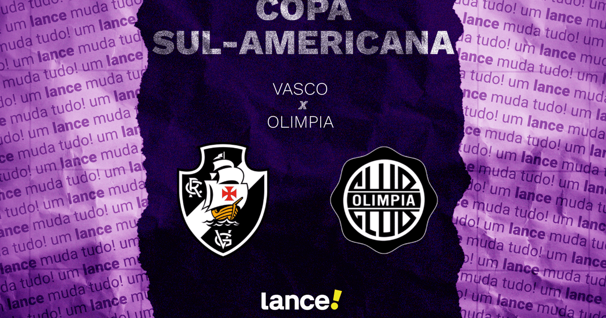 Vasco x Olimpia: onde assistir e prováveis escalações do jogo pela Sul-Americana