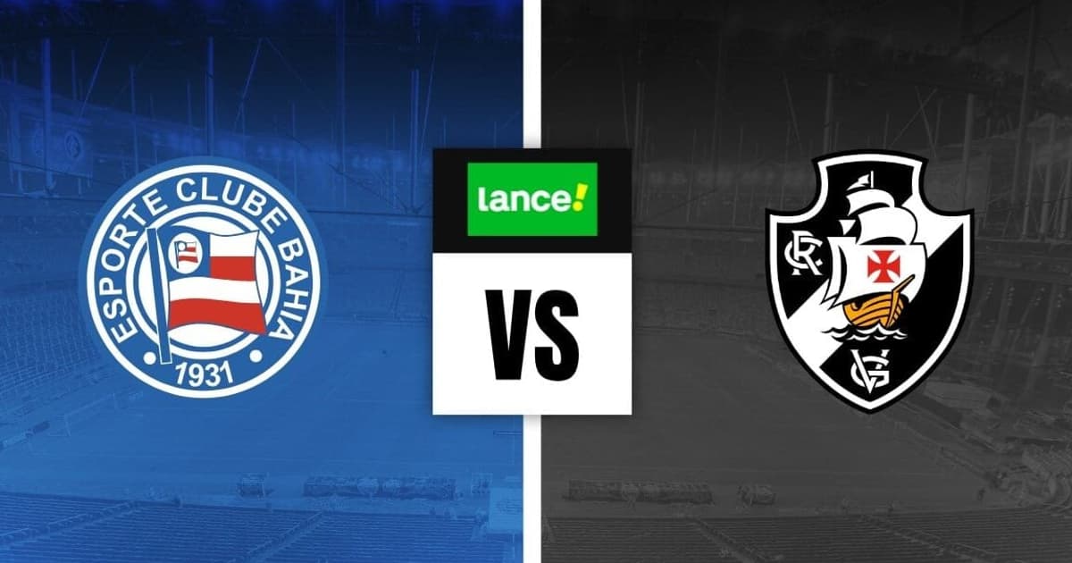 Bahia x Vasco Palpite – Análise e notícias (09/08)