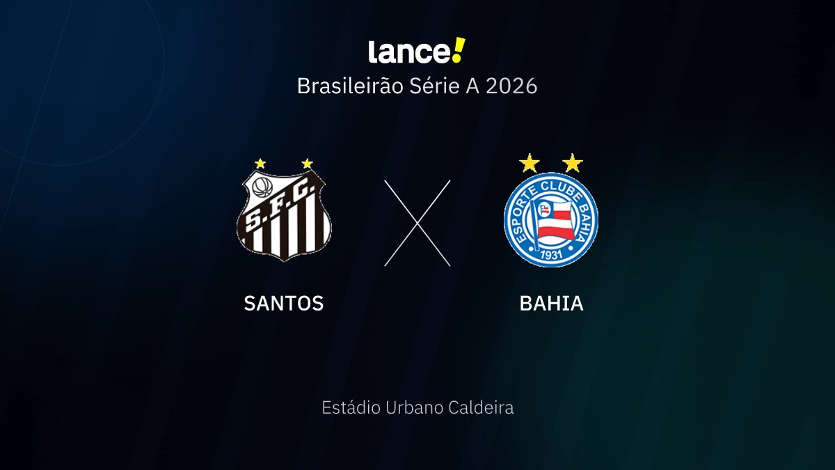 Santos e Bahia se enfrentam no Brasileirão 2026