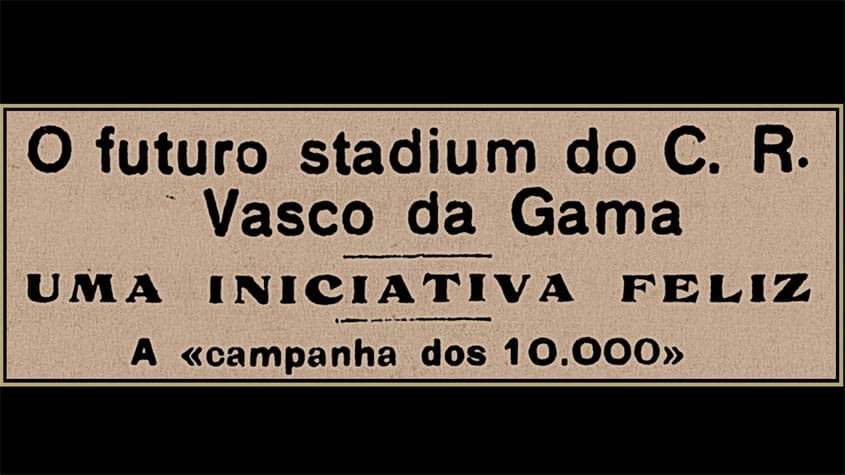 Movimento vascaíno que marcou história completa 98 anos - Lance!