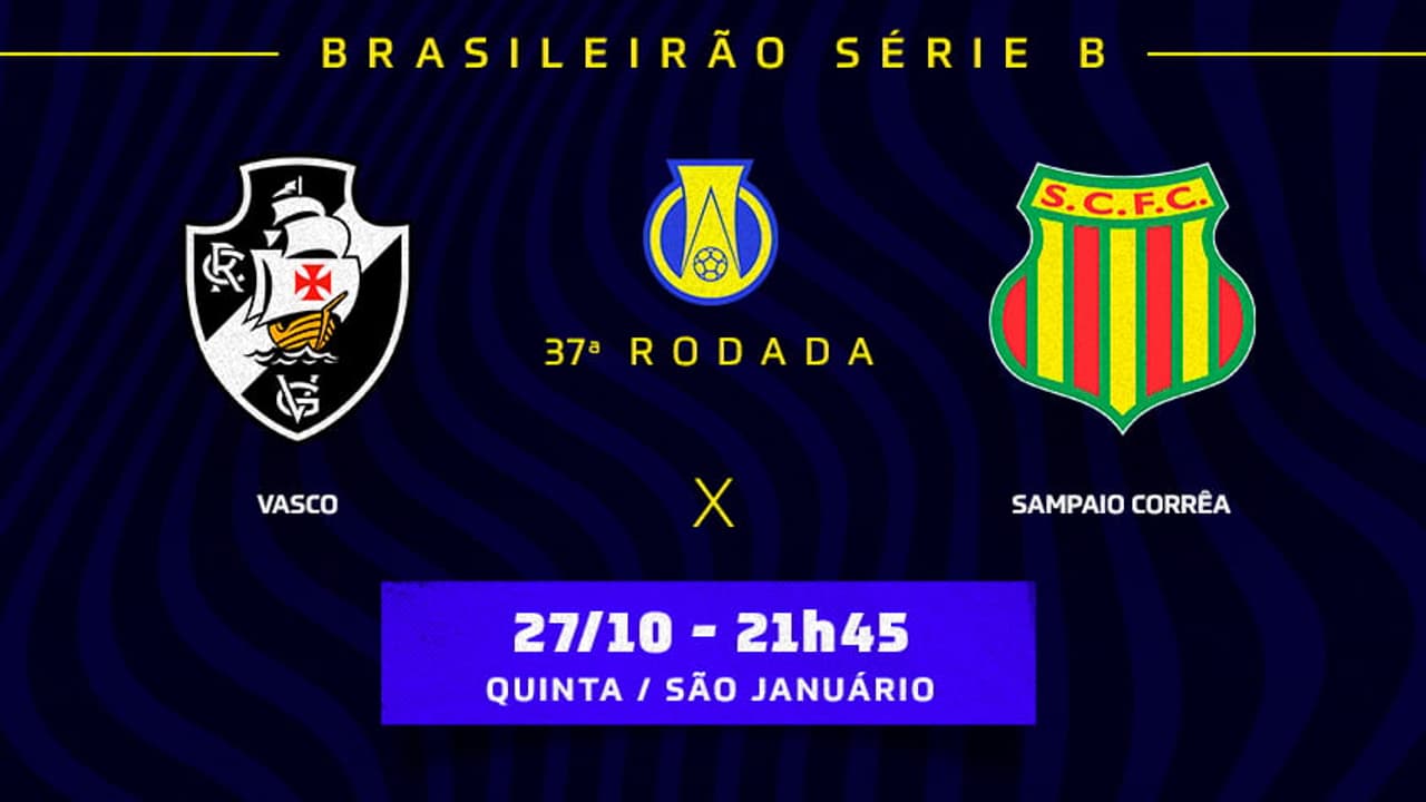 Vasco x Sampaio Corrêa: onde assistir, escalações e desfalques do jogo ...