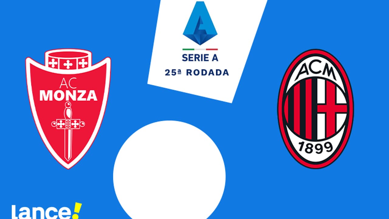Monza x Milan: onde assistir, horário e prováveis escalações da partida ...