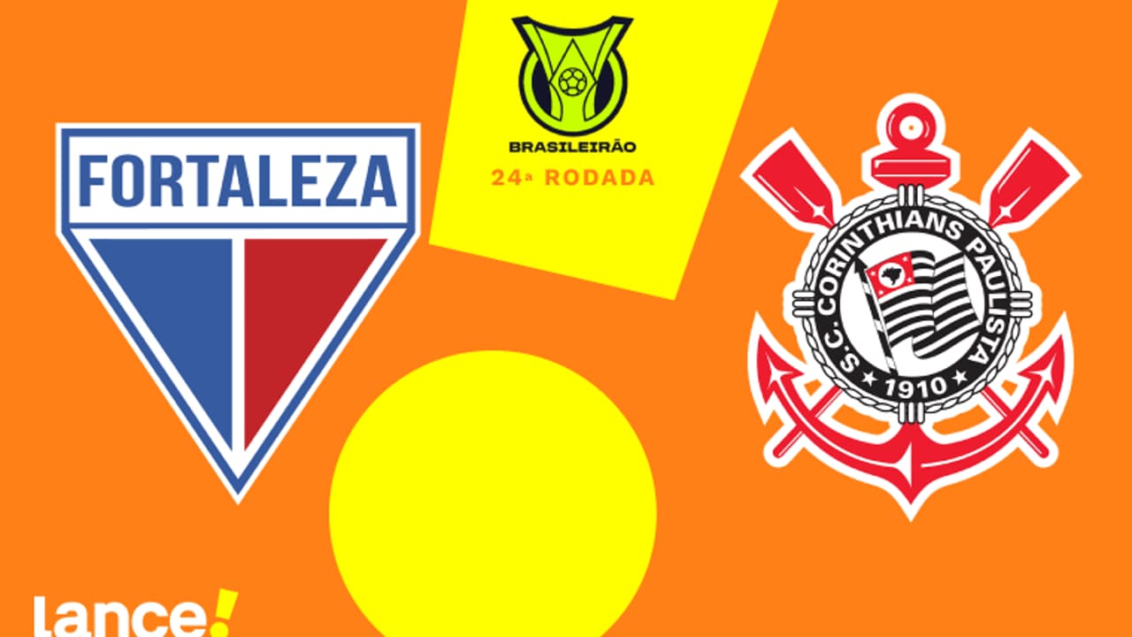 Fortaleza x Corinthians: saiba onde assistir, horário e escalações no Brasileirão.