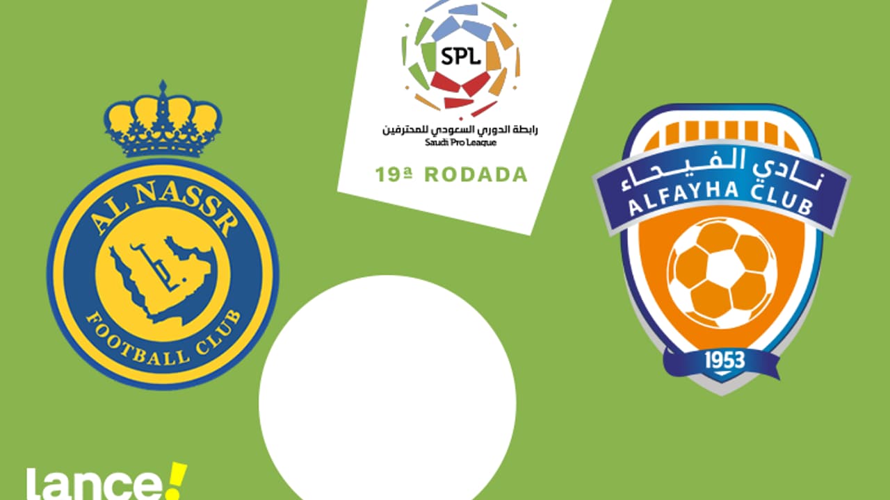 Al-Nassr x Al-Fayha: onde assistir e horário do jogo pelo Campeonato Saudita