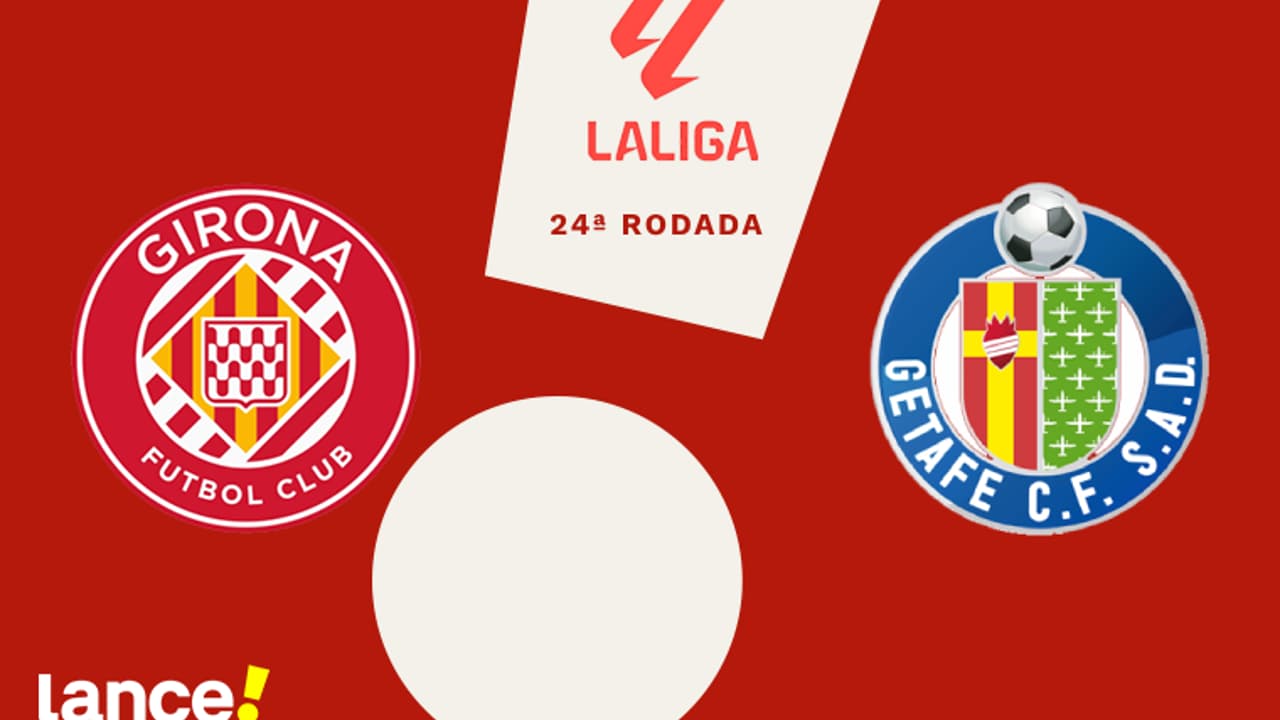 Girona x Getafe: onde assistir, horário e prováveis escalações