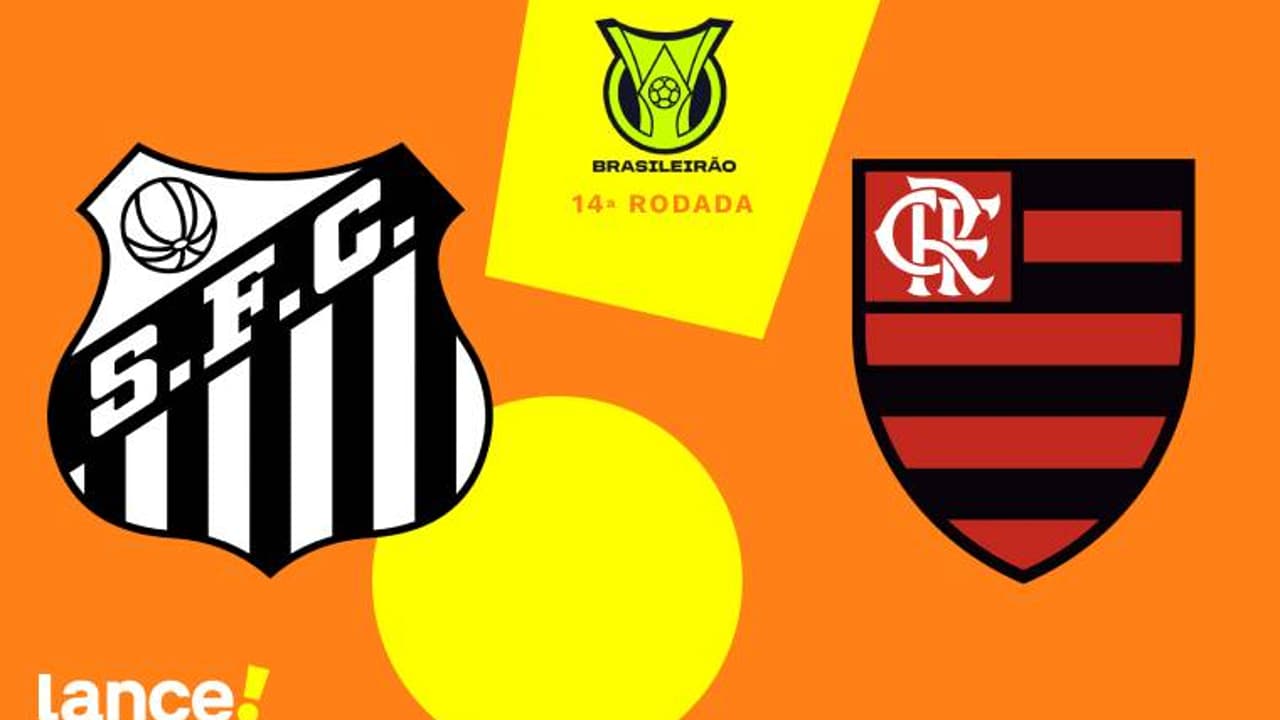 Santos x Flamengo: transmissão, horário e escalações do jogo pelo Brasileirão.