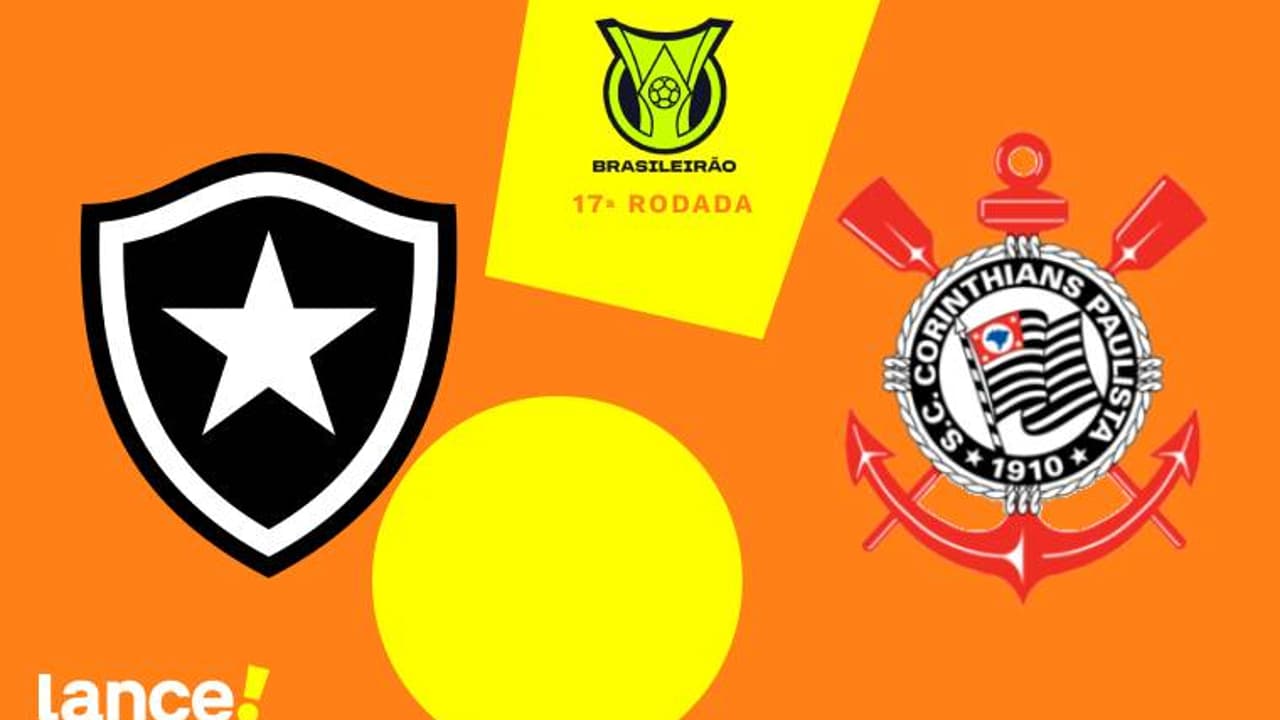 Botafogo x Corinthians: Onde Assistir, Horário e Prováveis Escalações no Futebol Brasileiro