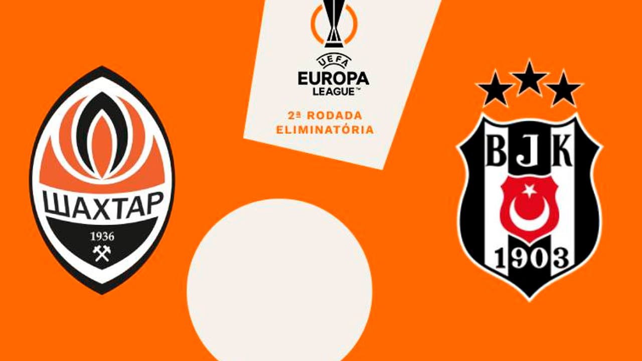 Shakhtar Donetsk x Besiktas: onde assistir, horário e escalações