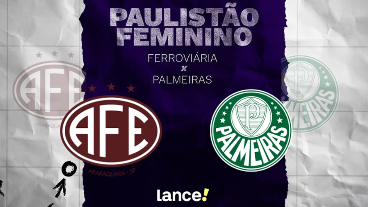 Ferroviária x Palmeiras feminino: opções de transmissão e prováveis escalações