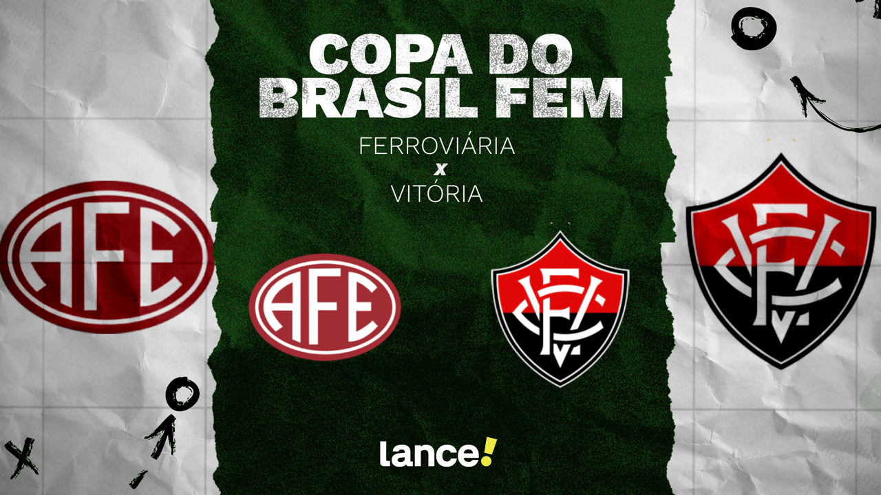 Ferroviária x Vitória: onde assistir ao vivo, horários e escalações do ...