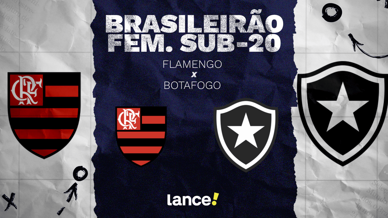 Flamengo e Botafogo: transmissão e prováveis escalações na final do Brasileirão Fem. Sub-20
