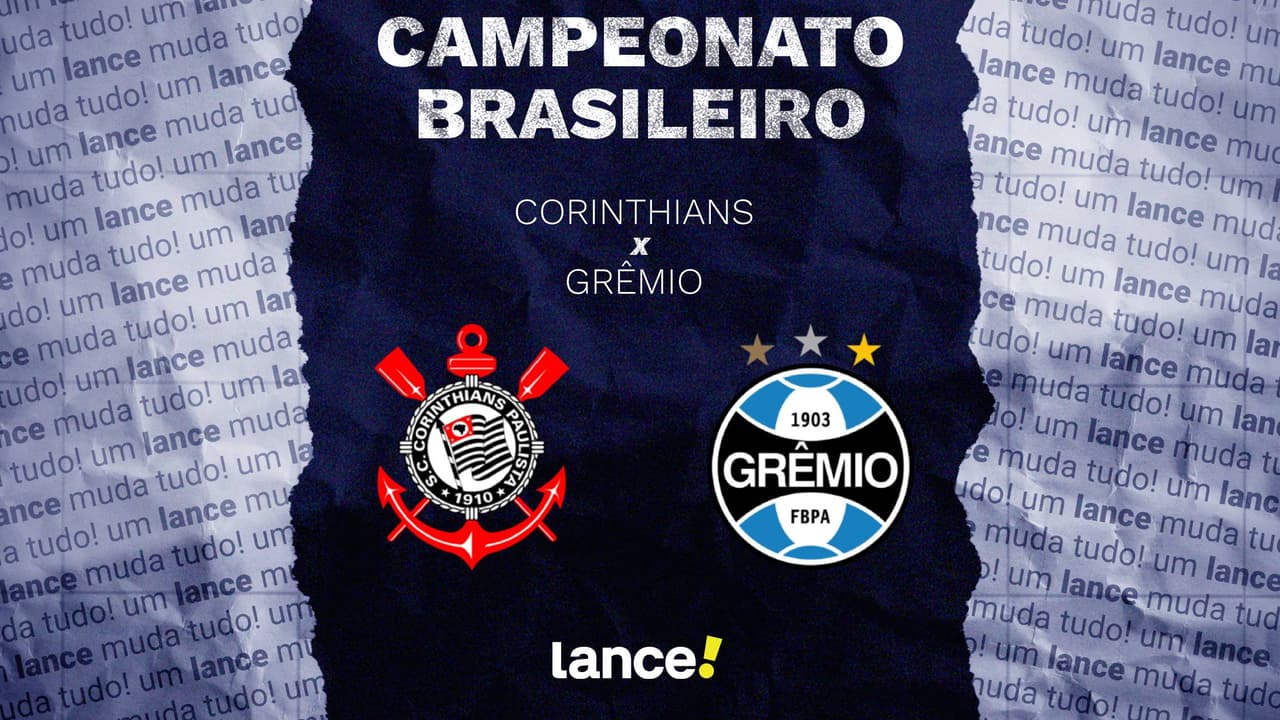 Corinthians e Grêmio se enfrentam em duelo decisivo; confira onde assistir e escalações!