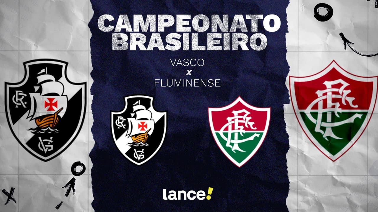 Vasco x Fluminense: onde assistir ao vivo, horário e escalações