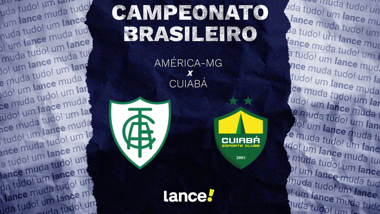 América MG x Cuiabá; onde assistir, escalações e horário