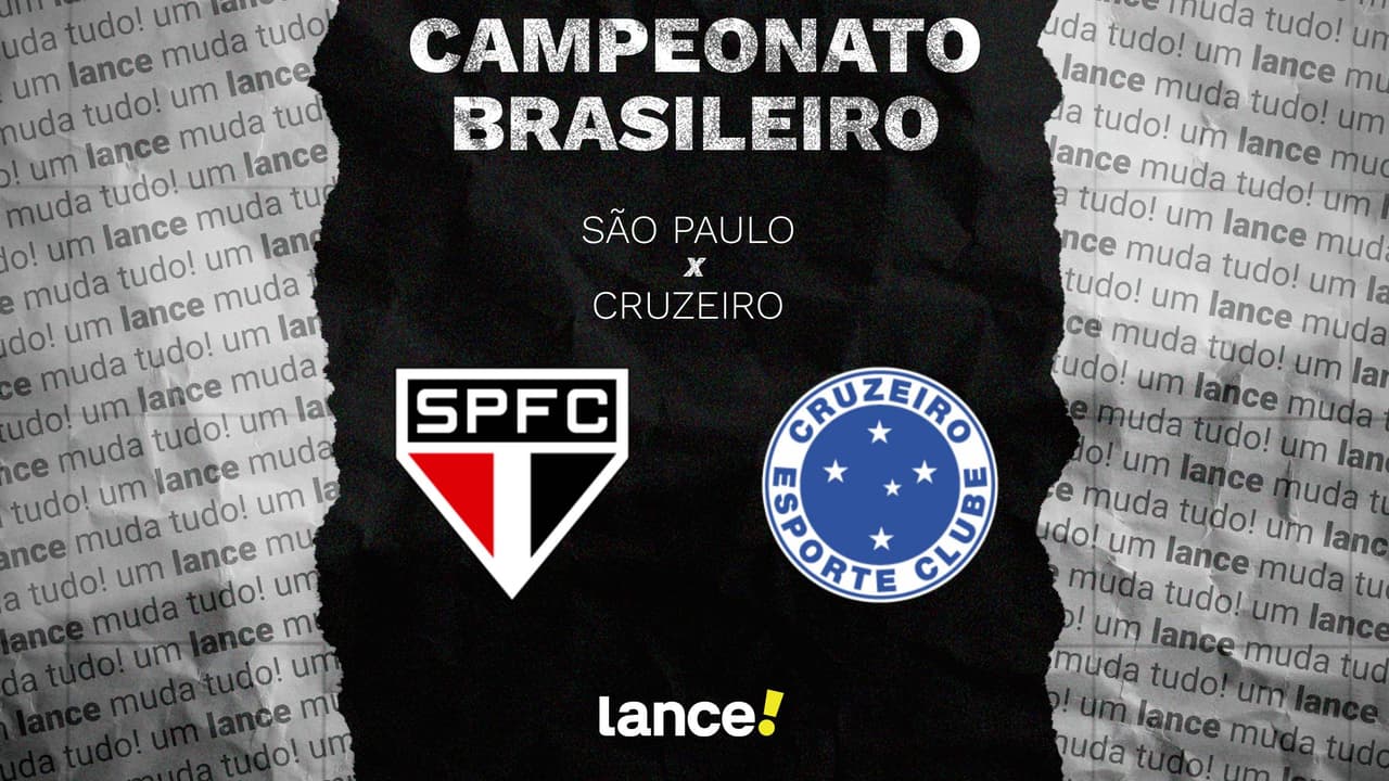 São Paulo e Cruzeiro se enfrentam em duelo crucial no Brasileirão