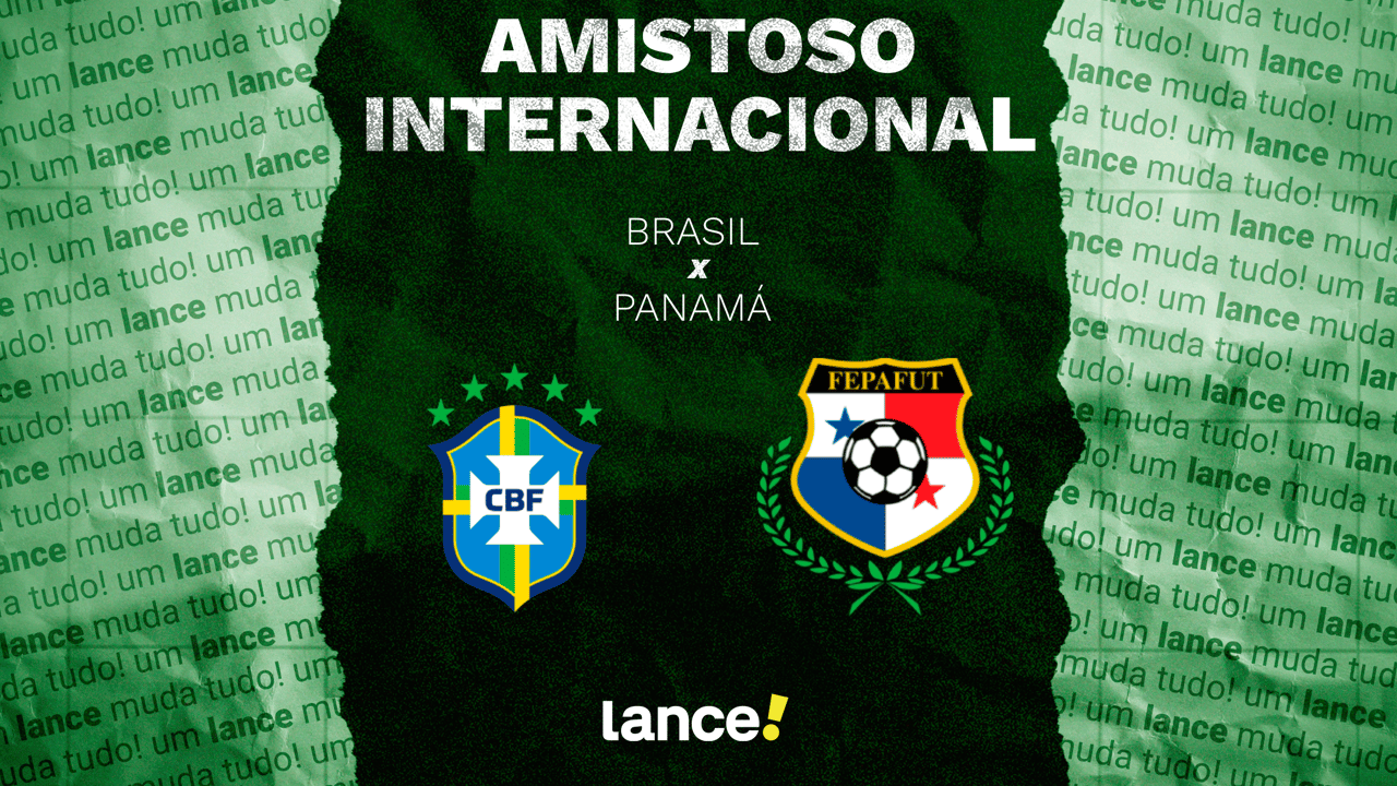 Brasil x Panamá: onde assistir, horário e escalações do amistoso