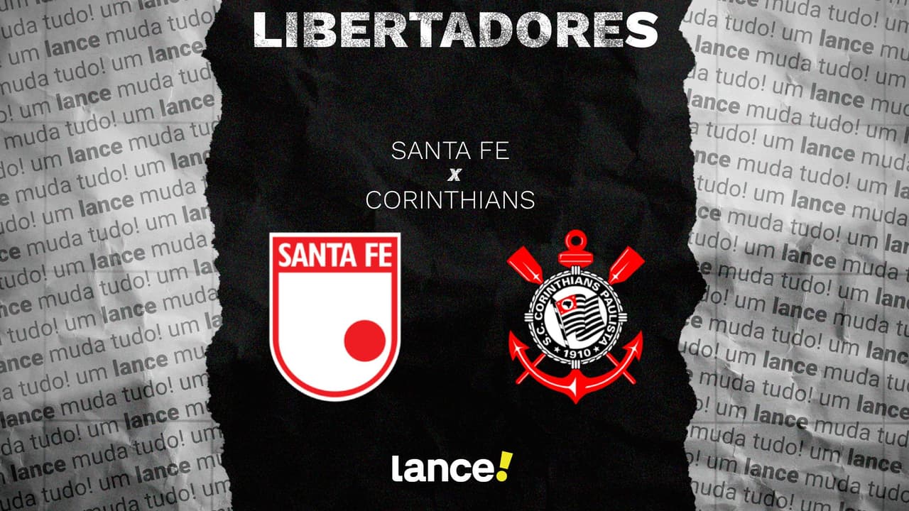 Santa Fe x Corinthians: onde assistir e prováveis escalações do jogo pela Libertadores
