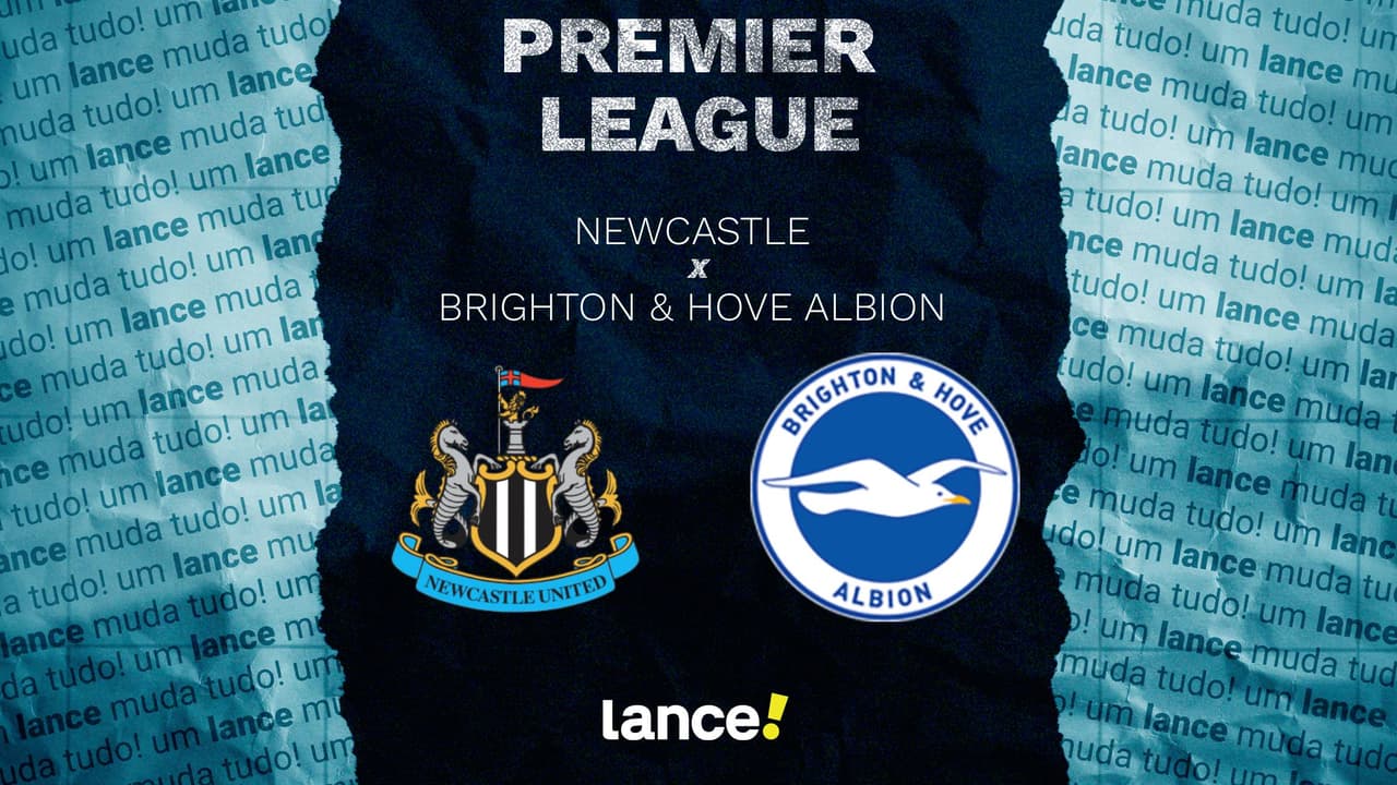 Newcastle recebe Brighton em duelo crucial pelo G-6 da Premier League