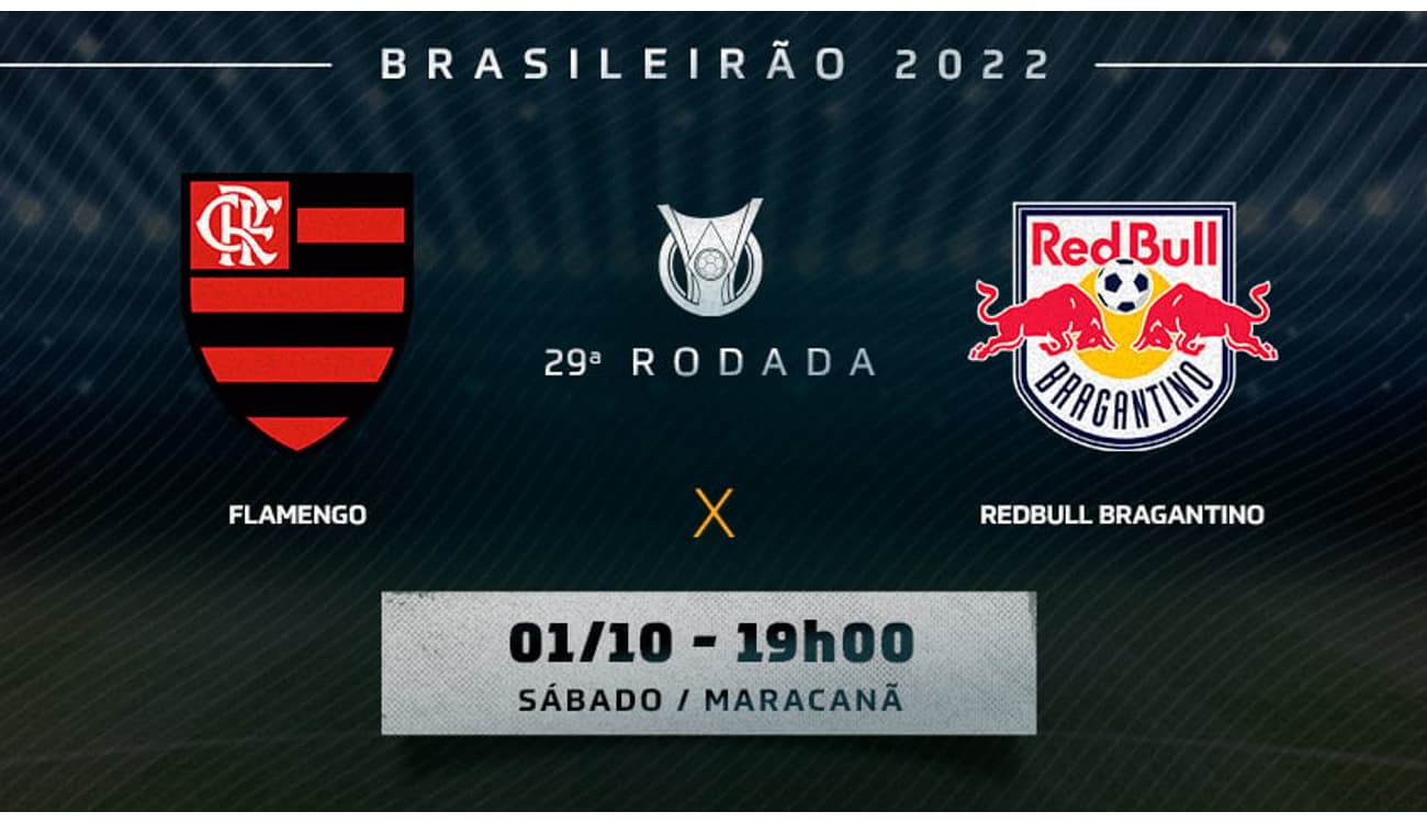 Brasileirão! Flamengo x Red Bull Bragantino: saiba onde assistir e as  prováveis escalações